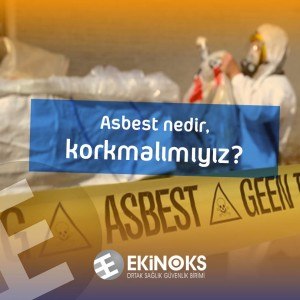 asbest-nedir-korkmalimiyiz